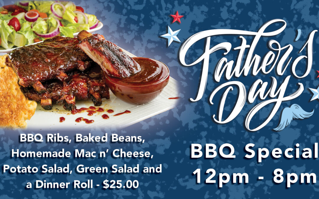 Father’s Day BBQ Special