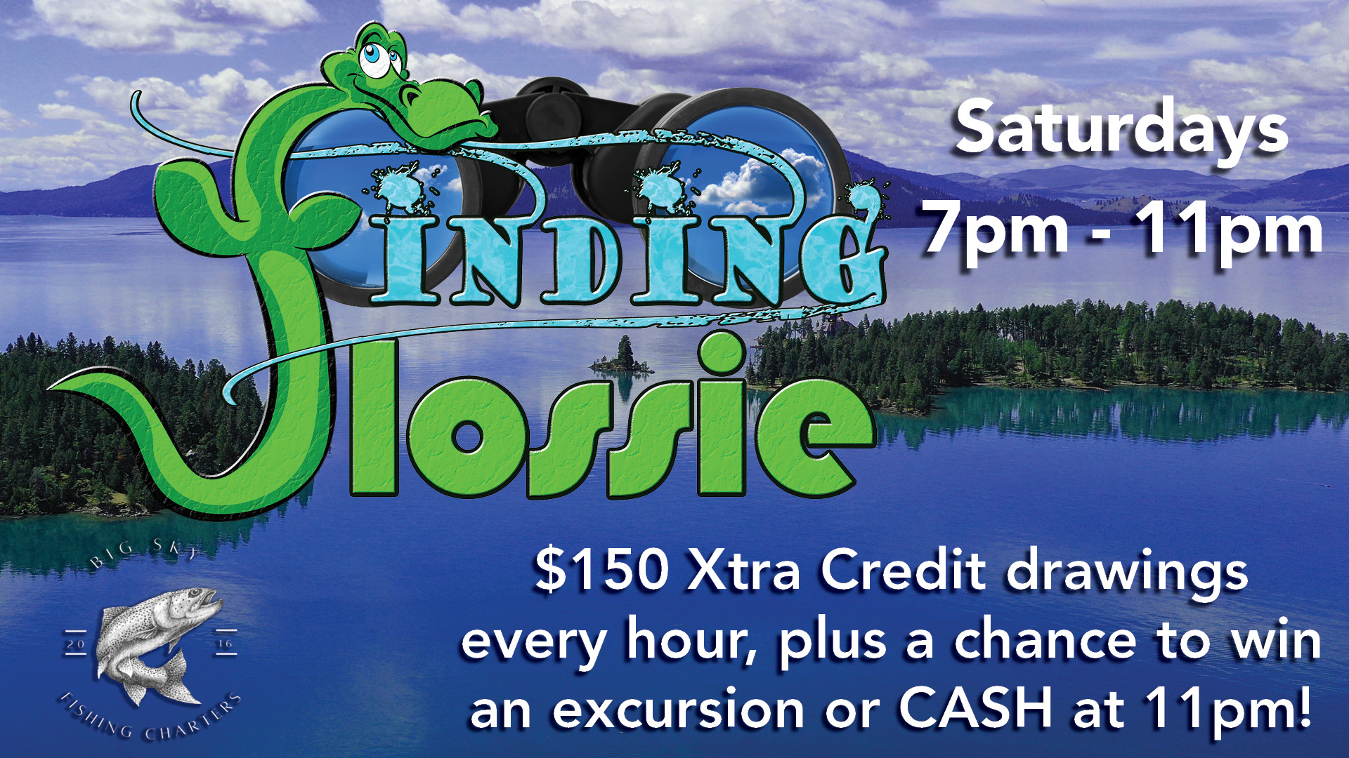 Finding Flossie, Flossie Challenge, Nessie, finding nessie, flathead lake monster, Lochness monster, casino promotion, kwataqnuk promotion, Xtra Credit, cash, cash promotion, cash drawing, drawings, fishing charter, fishing excursion