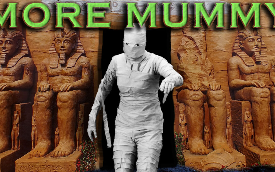 More Mummy