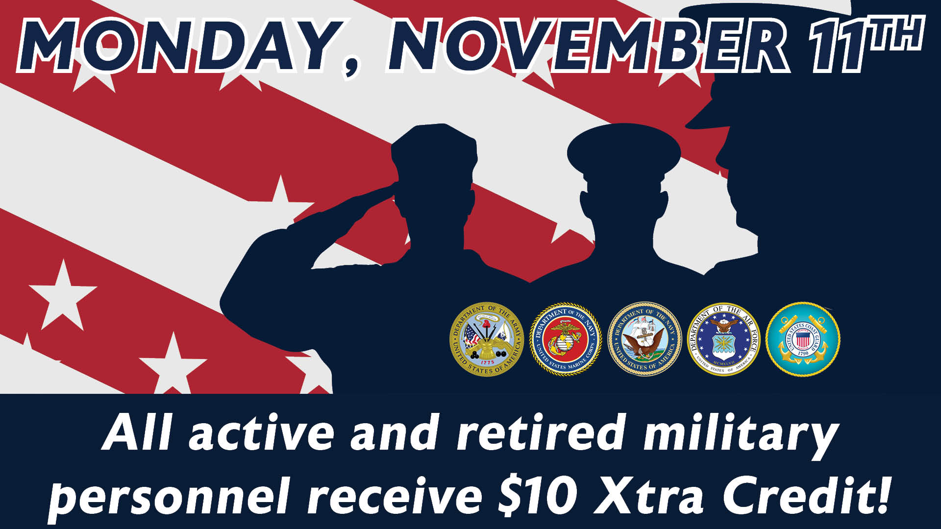 Veterans Day Promotion, Veterans Day Special, Veterans Day promo, Monday promotion, Casino promotion, retired military, active military, Xtra Credit, Military promotion, gray wolf promotion, kwataqnuk promotion, gray wolf peak promotion, kwataqnuk casino promotion, gray wolf peak promo, kwataqnuk Promo