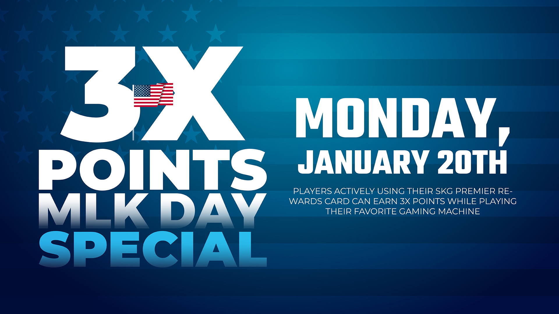 3X Points, MLK, MLK Special, 3X Points promotion