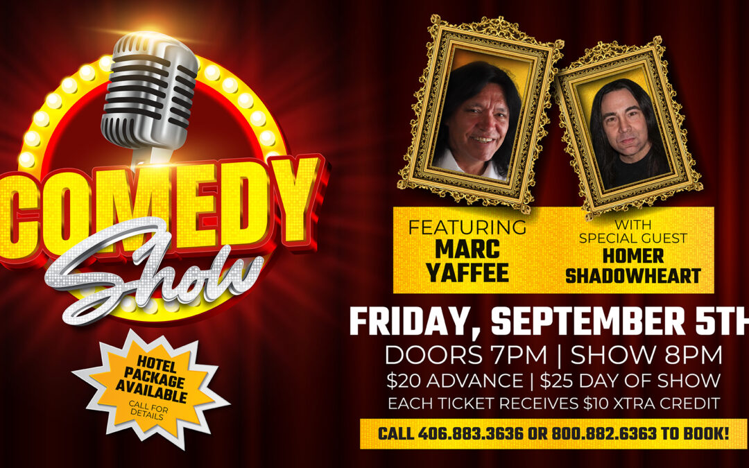 2 FUNNY NATIVE COMEDY NIGHT WITH MARC YAFFEE