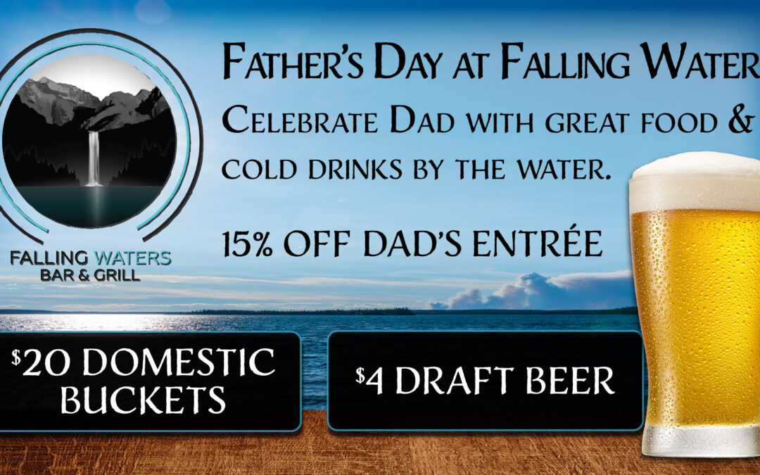 Father’s Day at Falling Waters