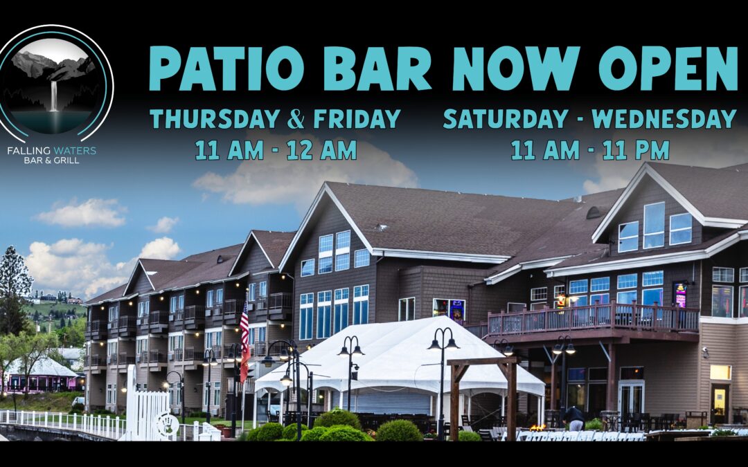 Patio Bar Now Open