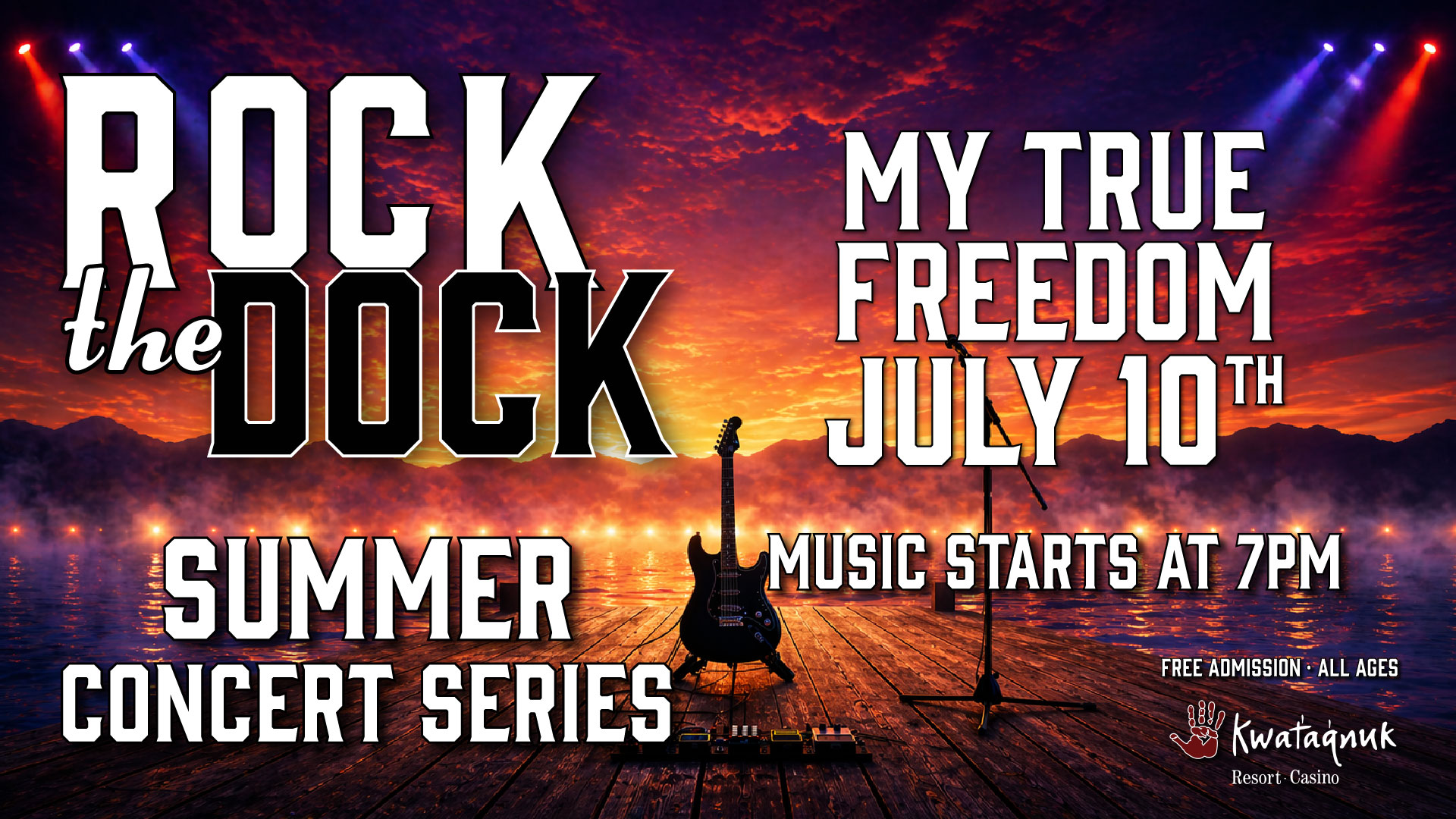 Rock the Dock - My True Freedom
