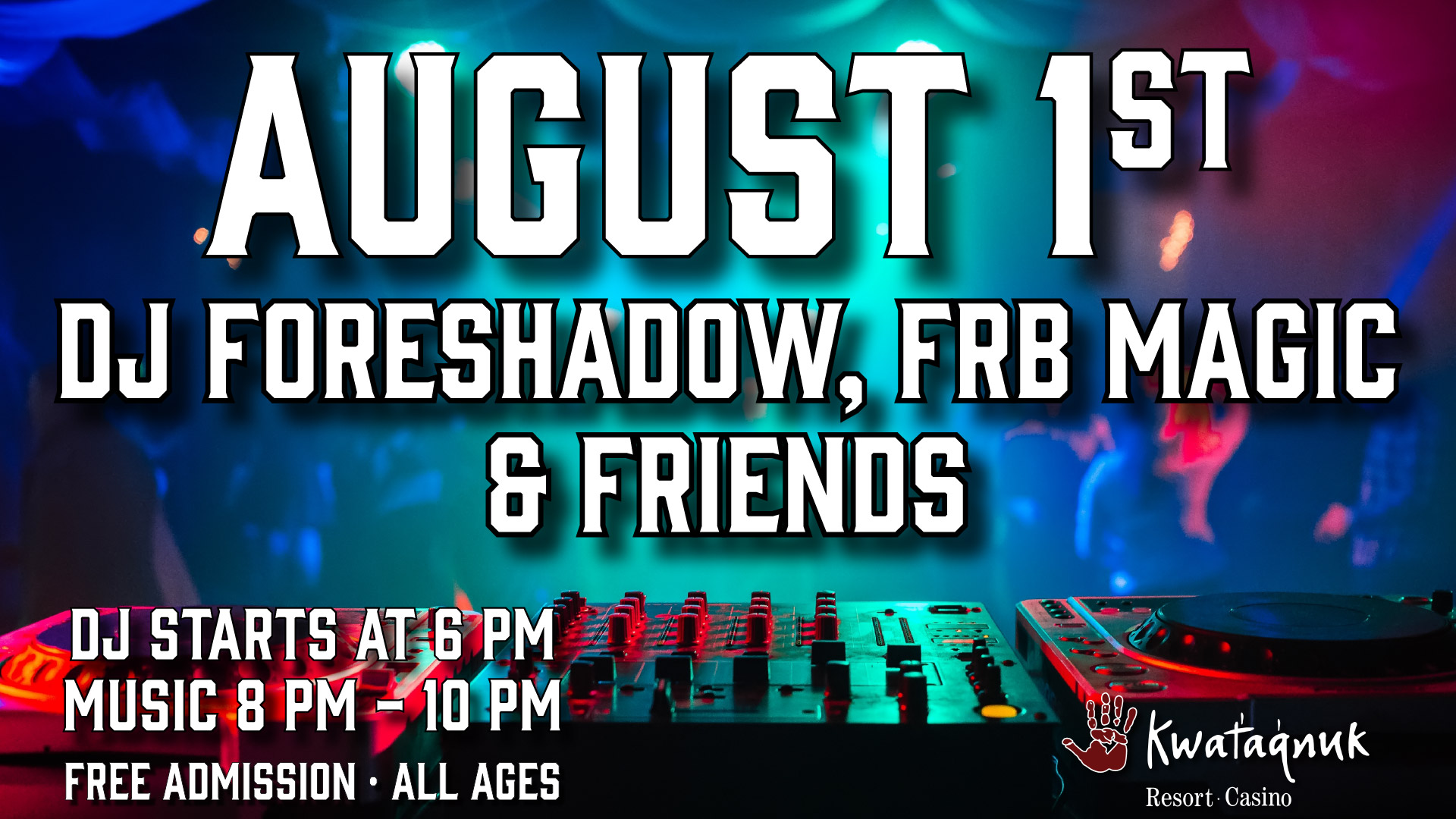 DJ Foreshadow, FRB MAGIC, Kwataqnuk, Polson Events, Flathead Lake